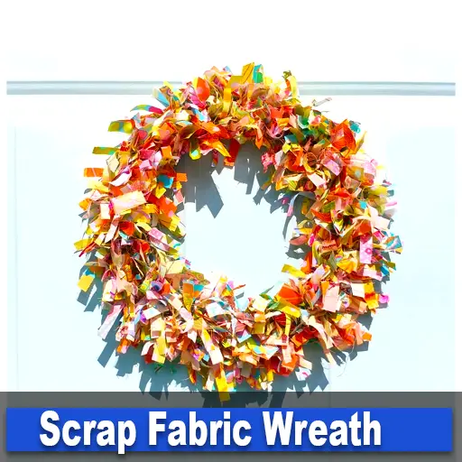 Scrap Fabric Wreath