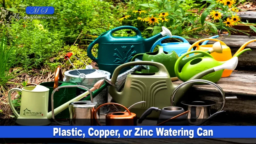 Plastic, Copper, or Zinc Watering Can