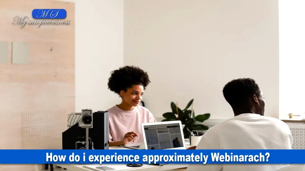 How do i experience approximately Webinarach