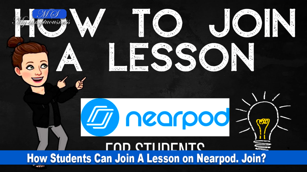 How Students Can Join A Lesson on Nearpod. Join