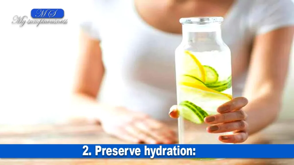 Preserve hydration