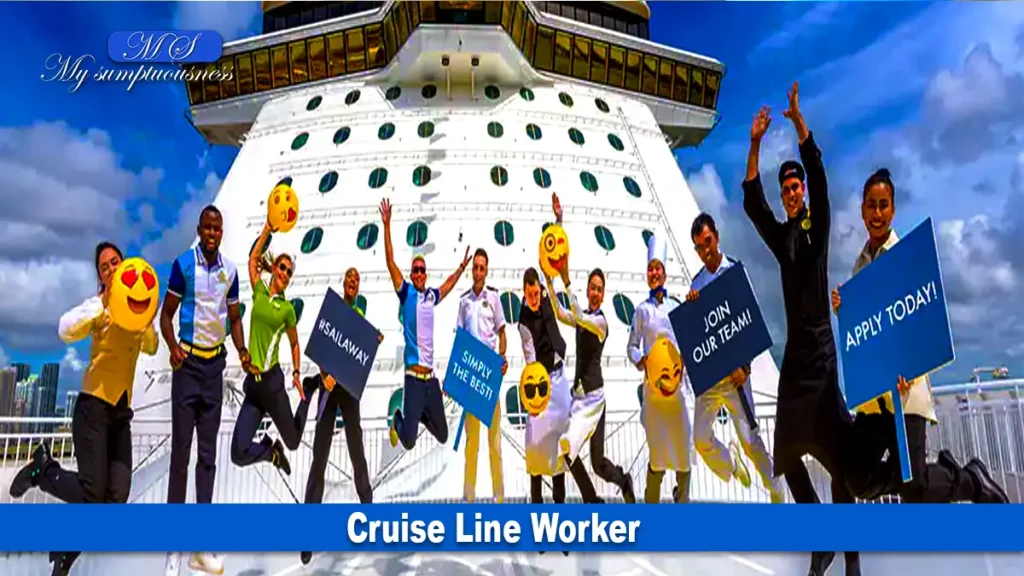 Cruise Line Worker