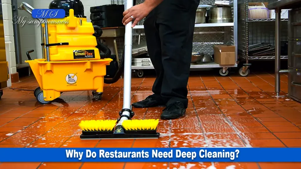 Restaurants Need Deep Cleaning