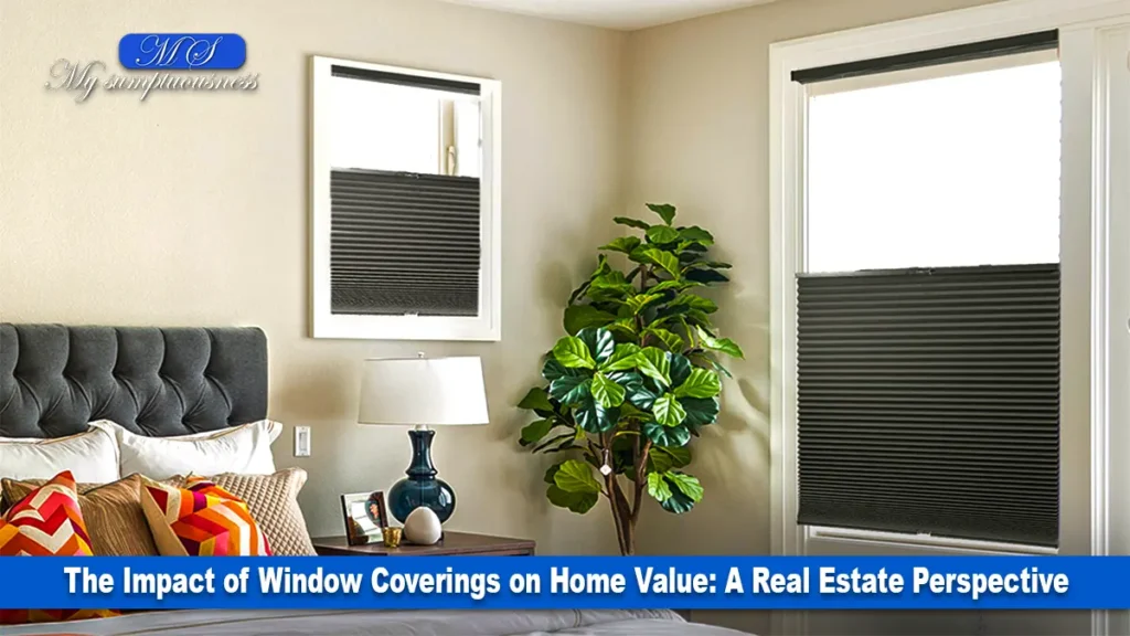 Window Coverings on Home