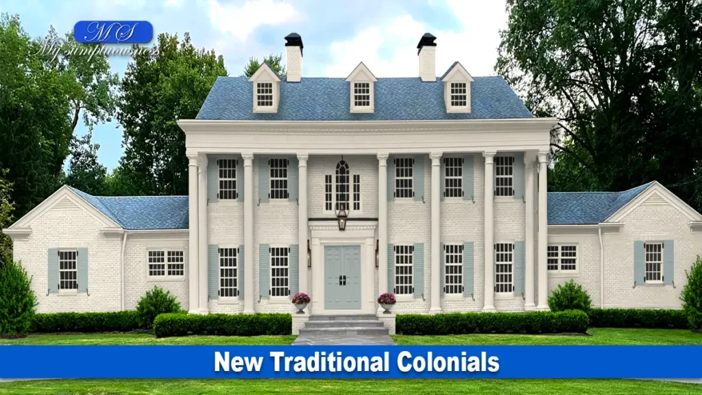 New Traditional Colonials