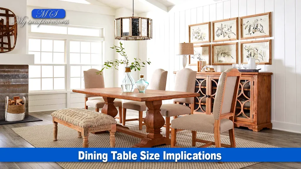 Dining Table Size Implications