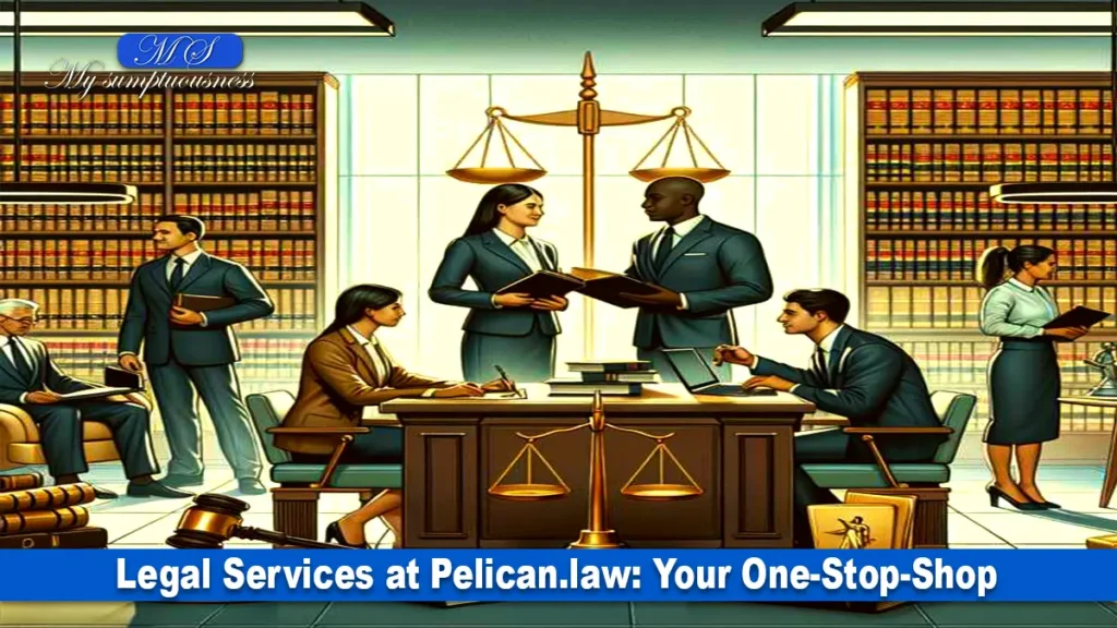 Legal Services at Pelican