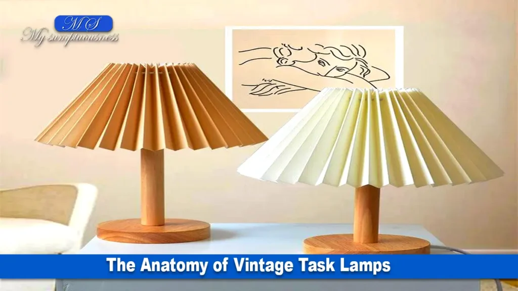 The Anatomy of Vintage Task Lamps