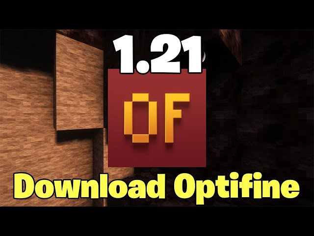 optifine 1.21